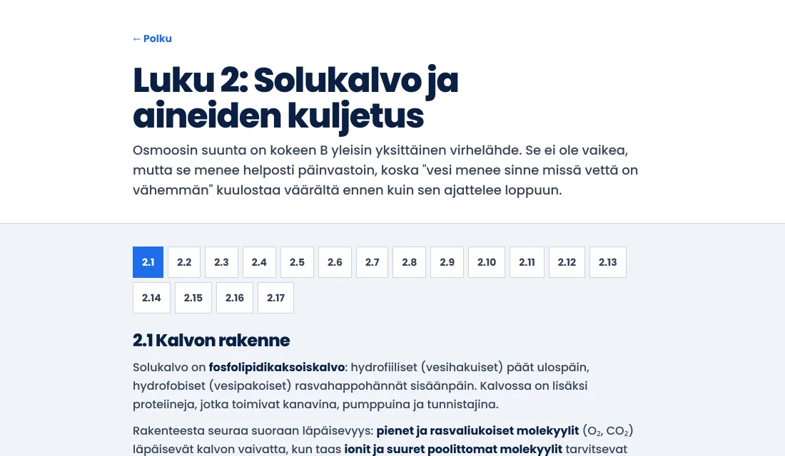 Valintakokeen B kurssin luku 2, Solukalvo ja aineiden kuljetus, ja sen alaluvut 2.1-2.17.